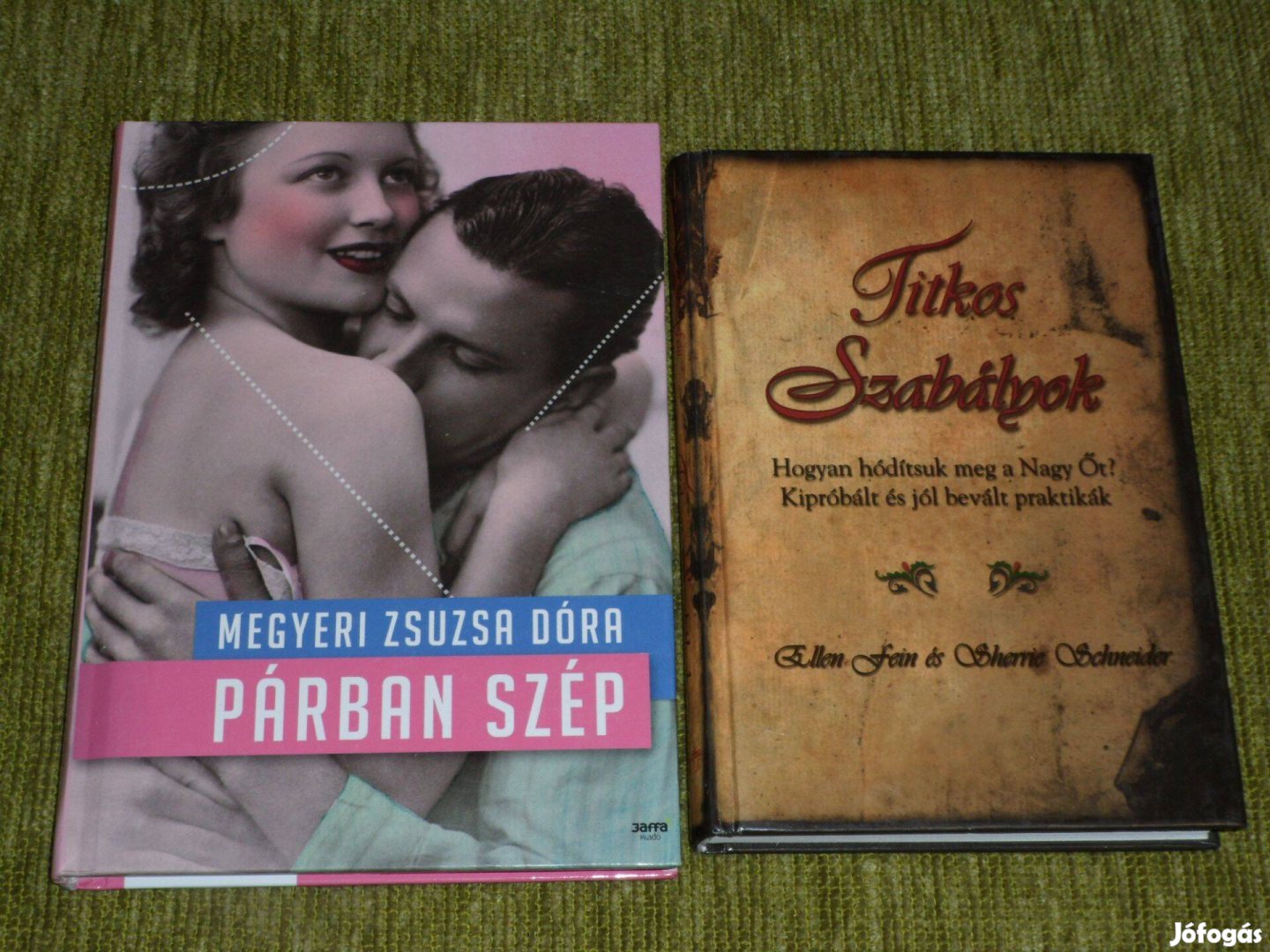 Párban szép - Párkapcsolati kisokos Titkos szabályok hódítás