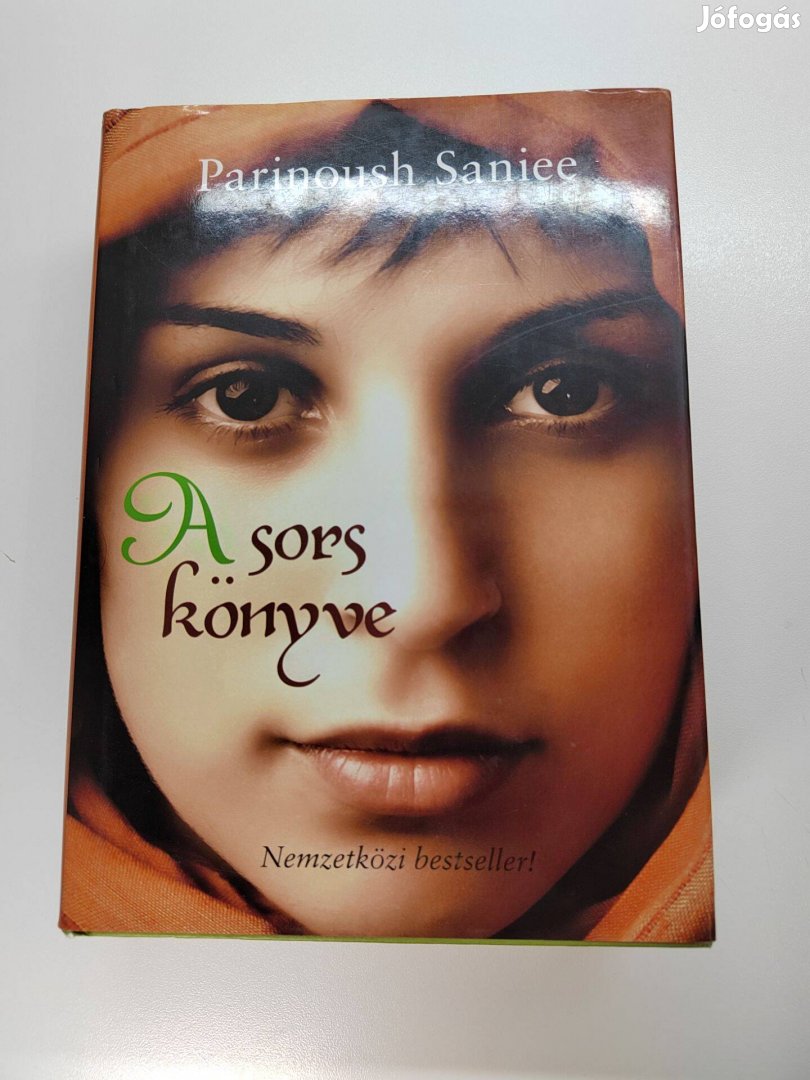 Parinoush Saniee: A sors könyve