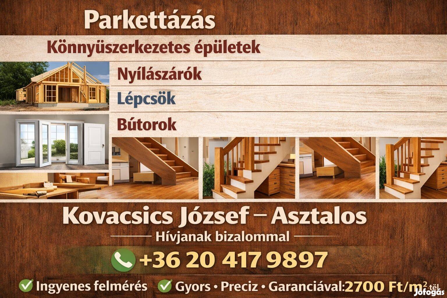 Parkettázás, asztalos munkák, gyorsan, precizen, ingyenes