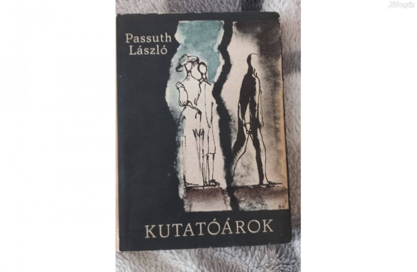 Passuth László : Kutató árok