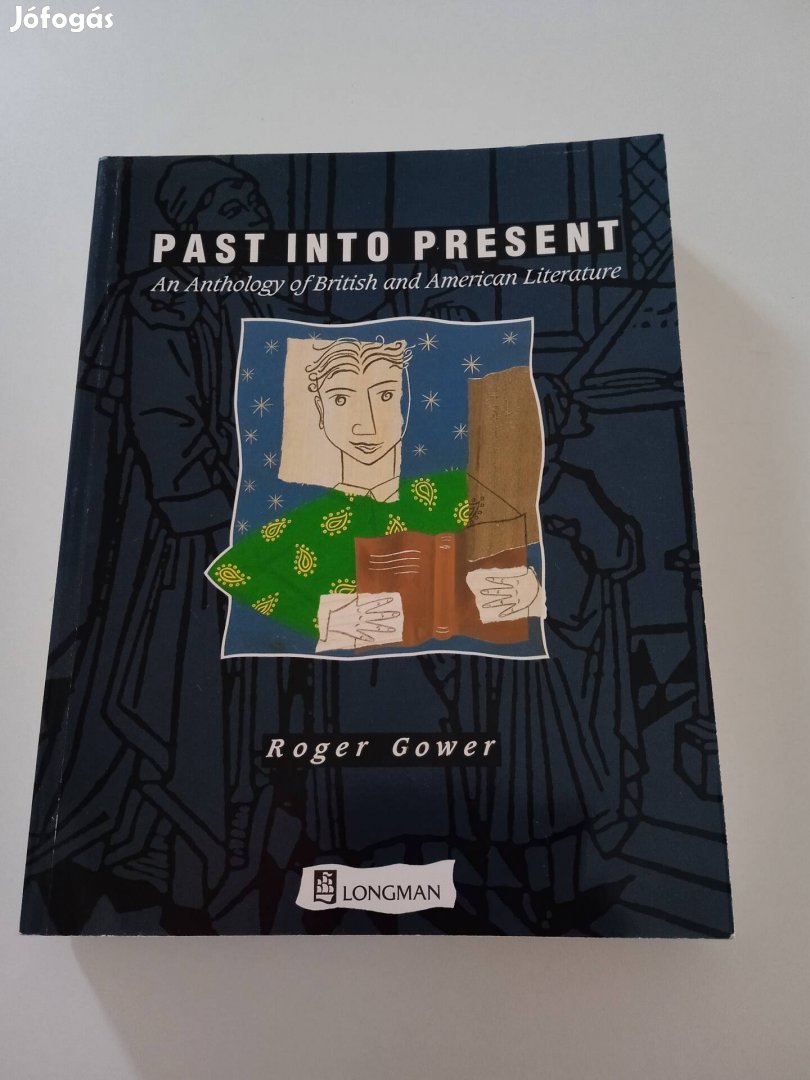 Past into Present,  irodalmi szöveggyűjtemény
