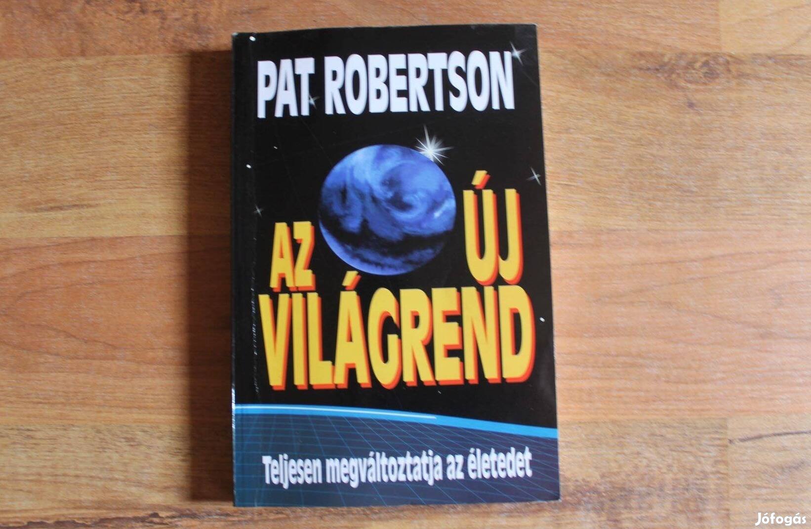 Pat Robertson - Az új világrend