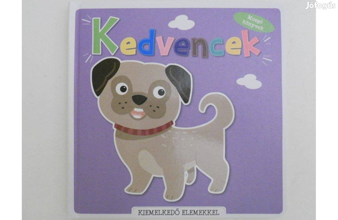 Pataki Andrea - Mozgó könyvek pop-up - Kedvencek könyv új