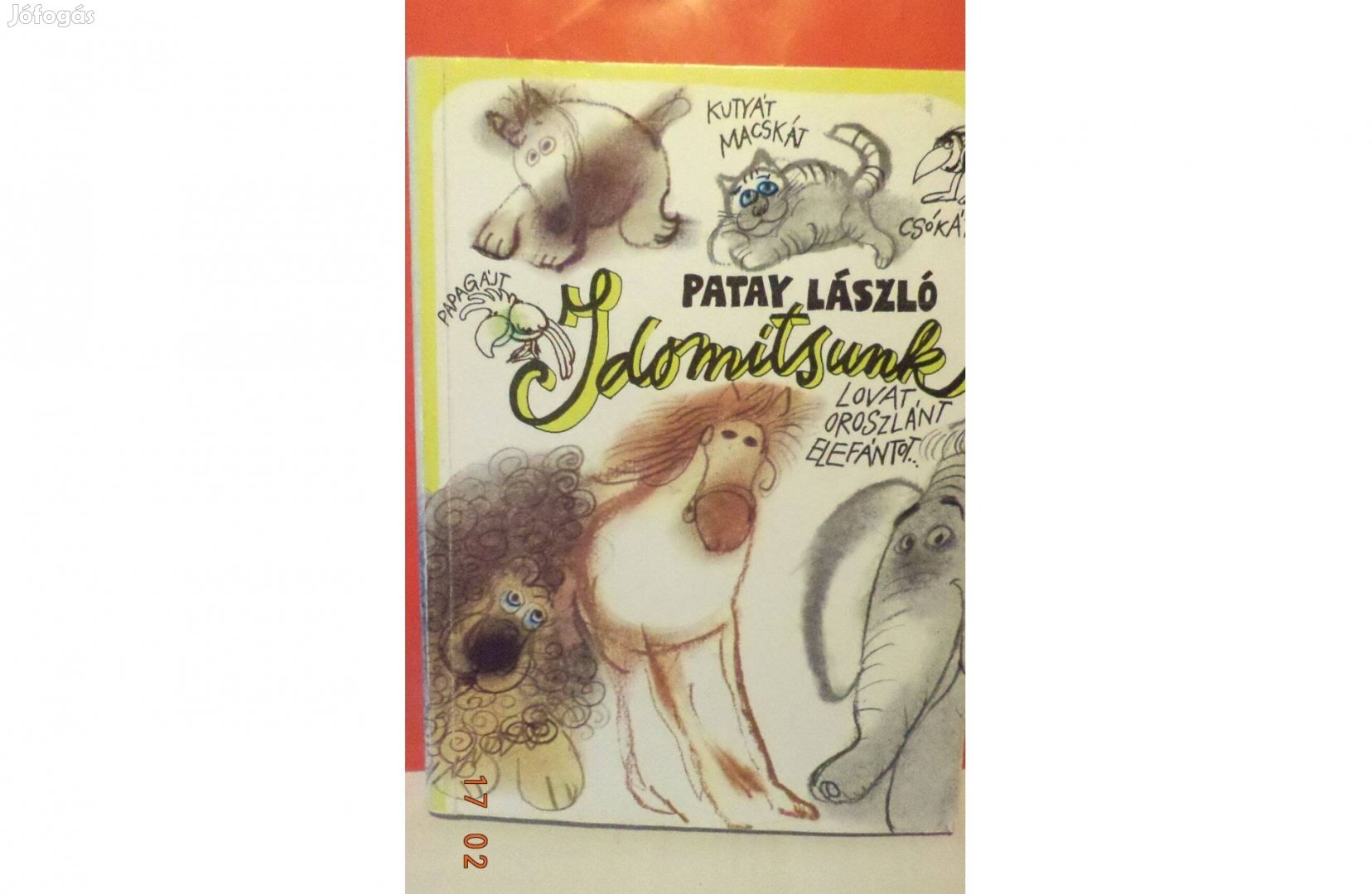 Patay László: Idomítsunk -