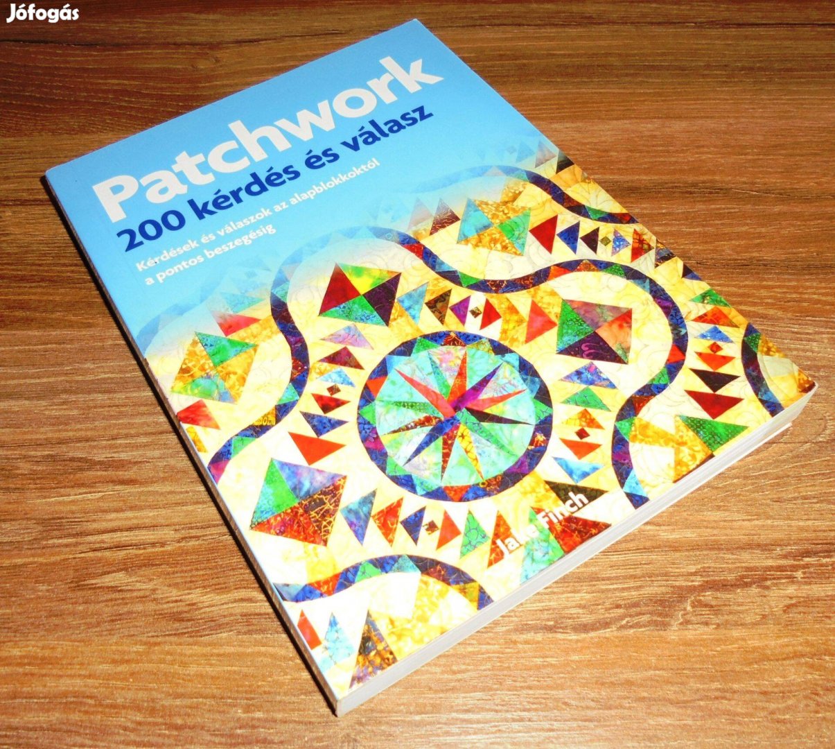 Patchwork - 200 kérdés és válasz - Kérdések és válaszok az alapblokkok