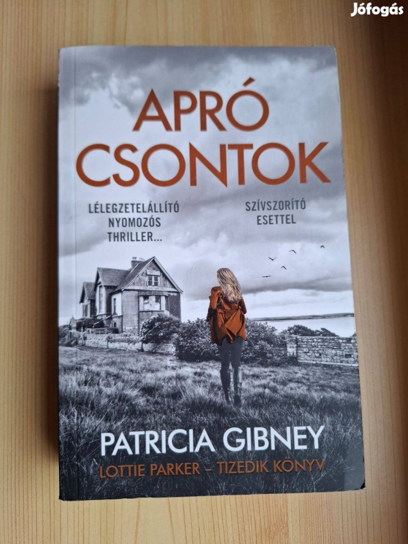 Patricia Gibney: Apró csontok