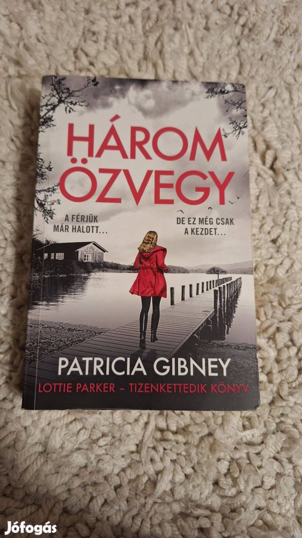 Patricia Gibney / Három Özvegy