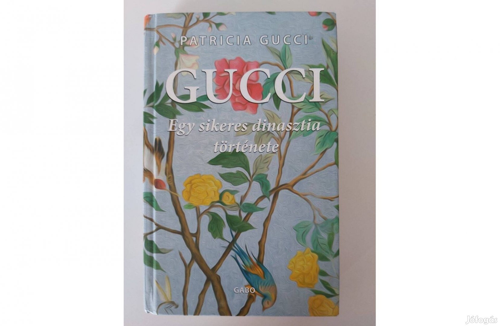 Patricia Gucci: Gucci (Egy sikeres dinasztia története)