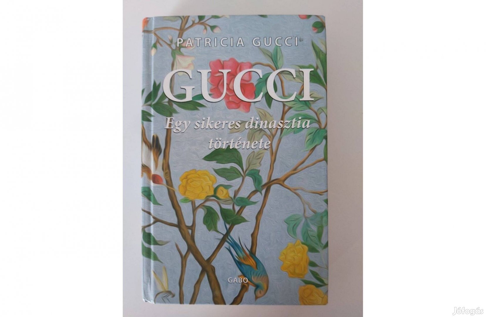 Patricia Gucci: Gucci (Egy sikeres dinasztia története)