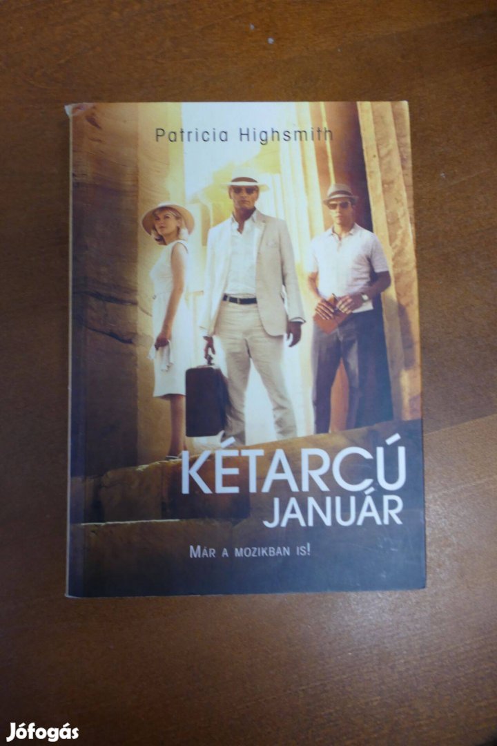 Patricia Highsmith Kétarcú Január