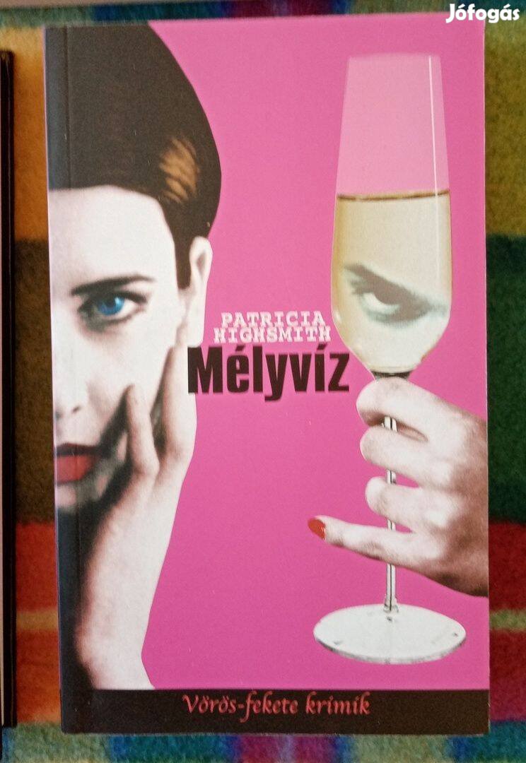 Patricia Highsmith: Mélyvíz