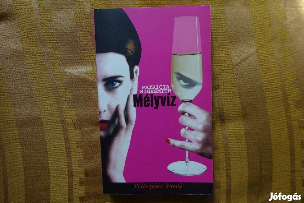 Patricia Highsmith : Mélyvíz