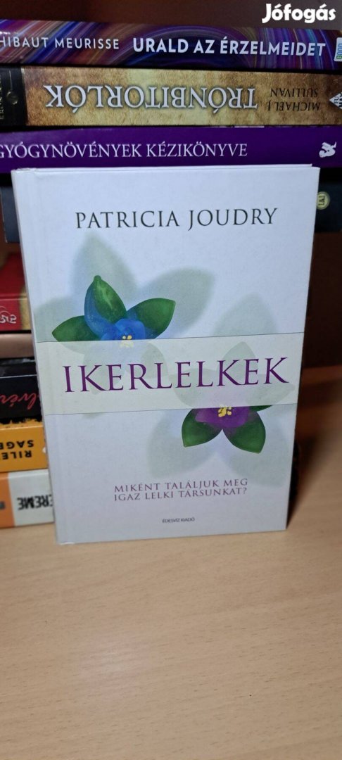 Patricia Joudry: Ikerlelkek