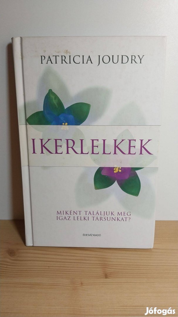 Patricia Joudry: Ikerlelkek