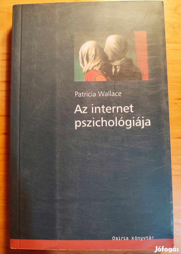 Patricia Wallace - Az internet pszichologiája