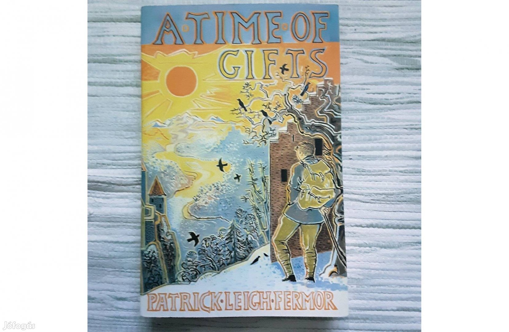 Patrick Leigh Fermor: A Time of Gifts angol nyelvű könyv