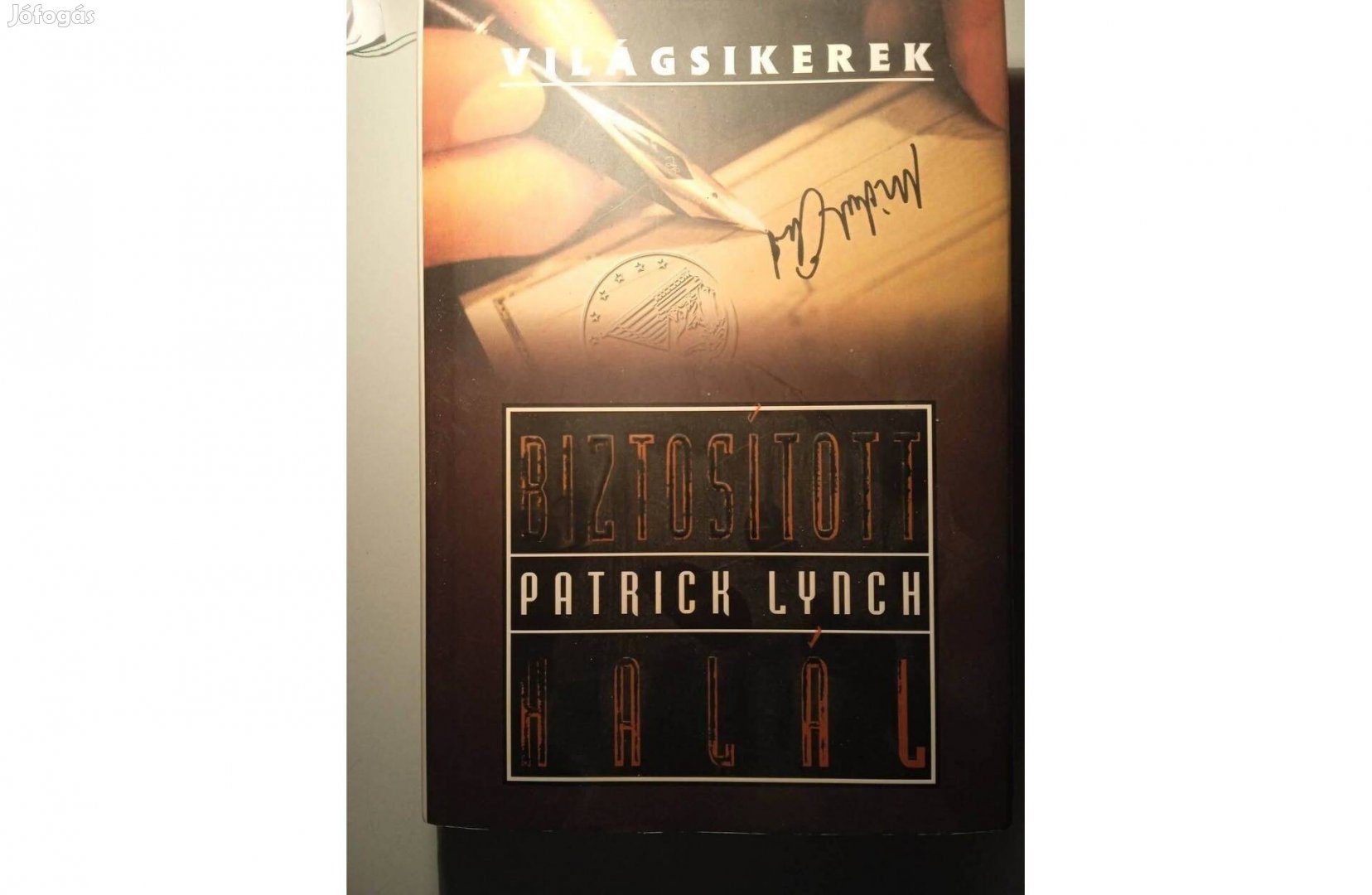 Patrick Lynch Biztosított halál