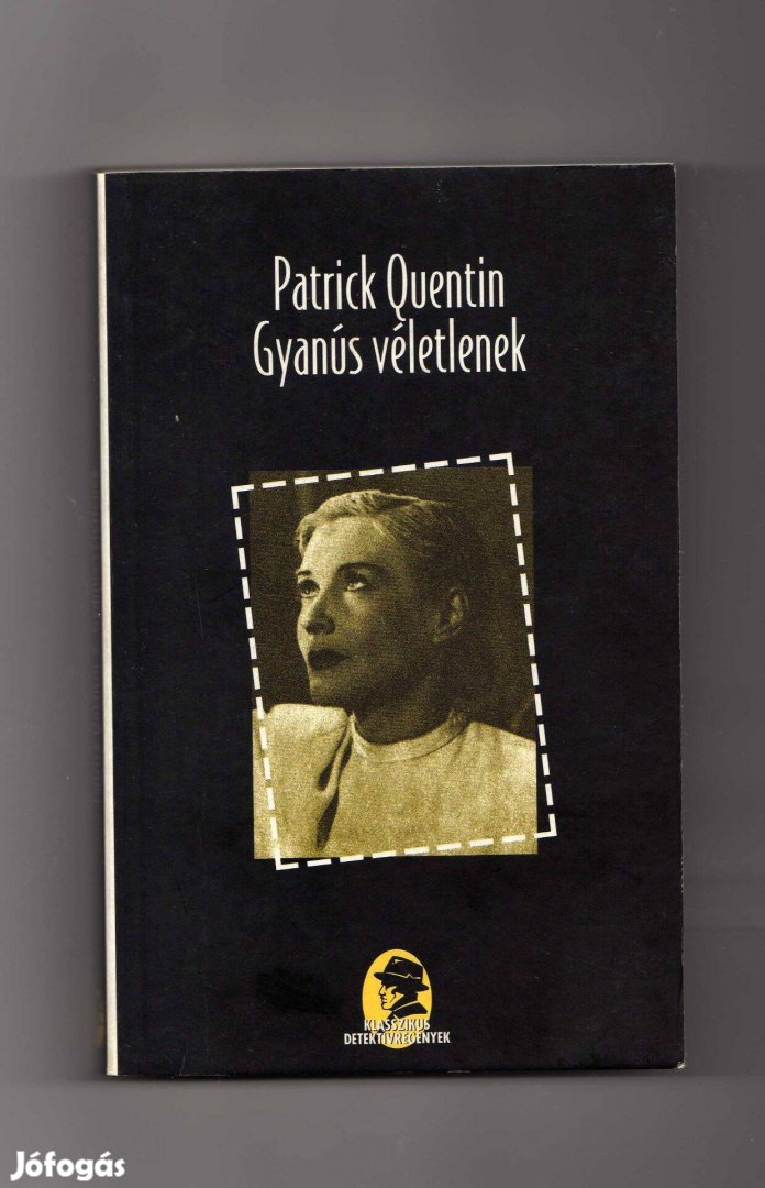 Patrick Quentin: Gyanús véletlenek - új állapotú