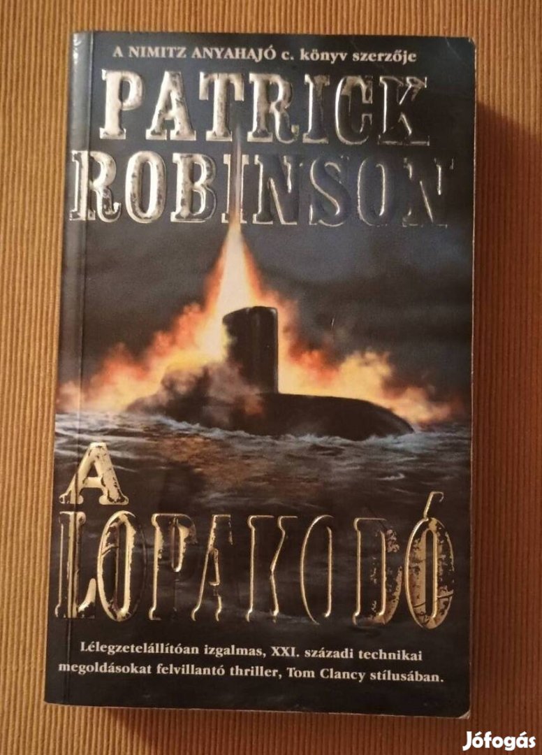 Patrick Robinson: A Lopakodó 