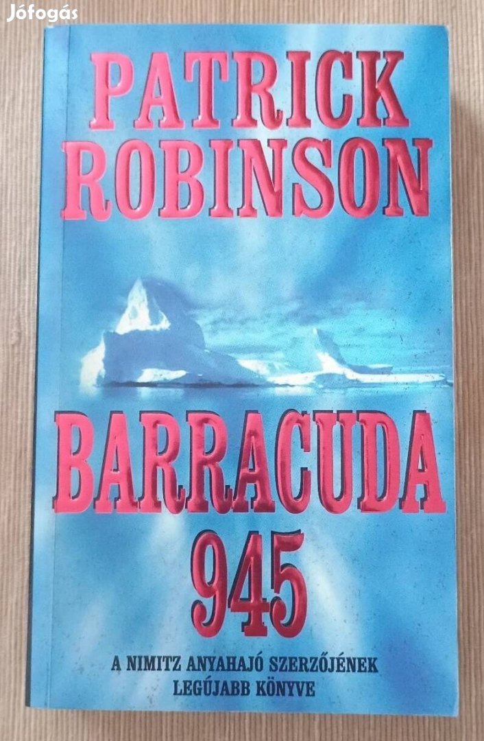 Patrick Robinson: Barracuda 945