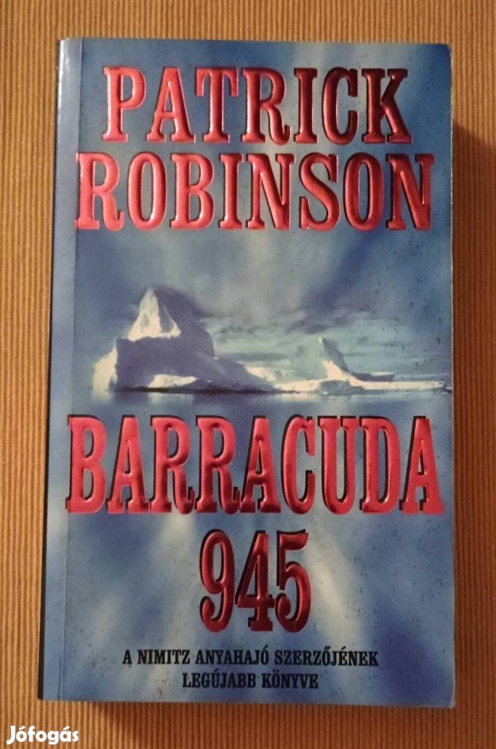 Patrick Robinson: Barracuda 945