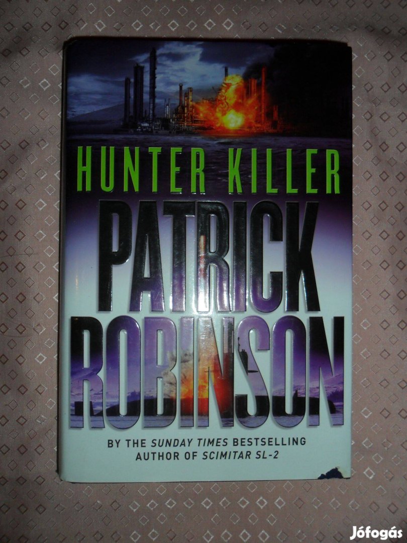 Patrick Robinson: Hunter Killer