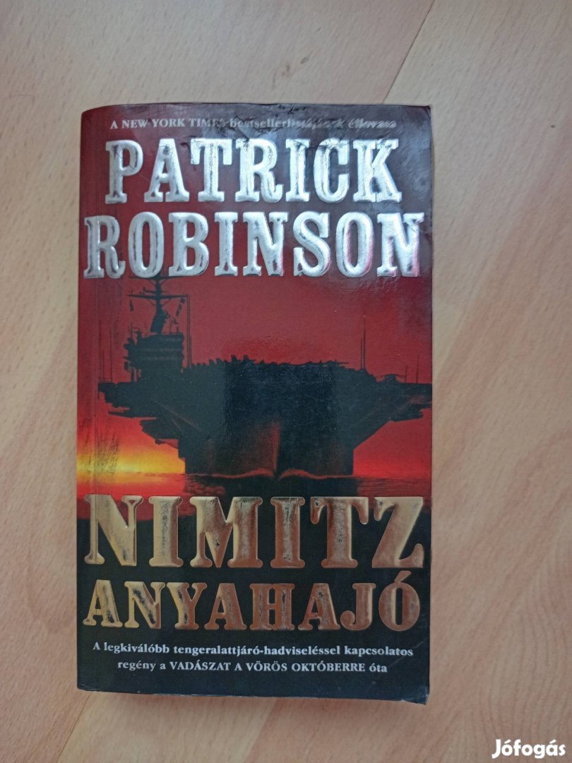 Patrick Robinson - Nimitz anyahajó