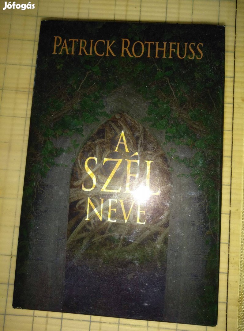 Patrick Rothfuss : A szél neve