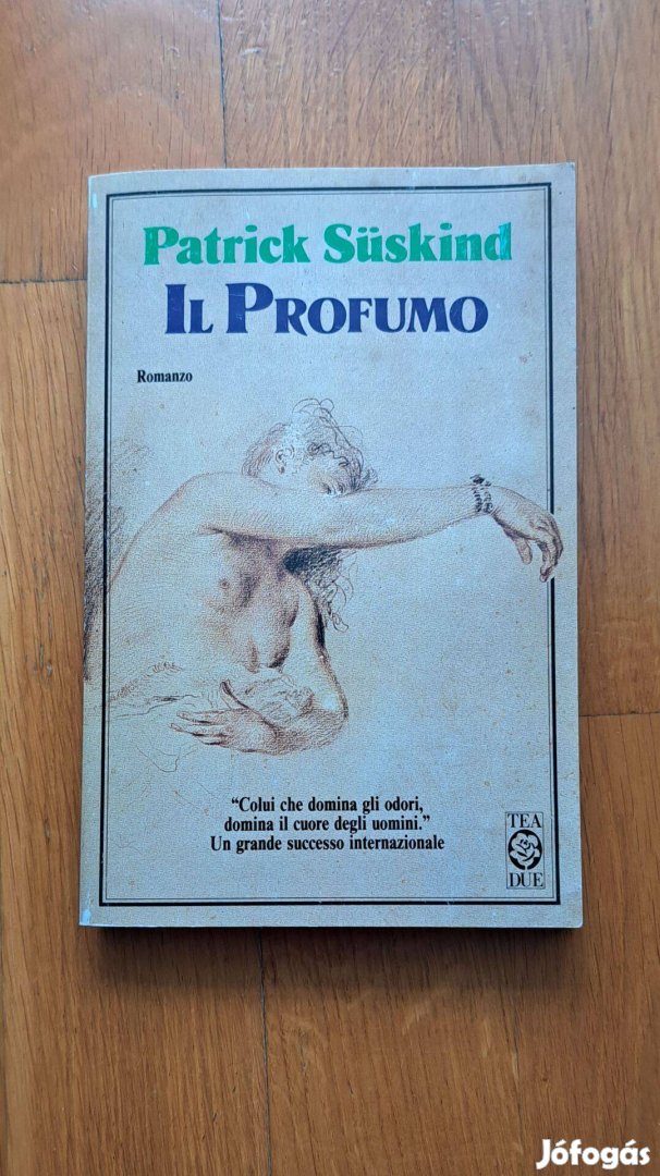 Patrick Süskind: Il Profumo (olasz nyelvű könyv)