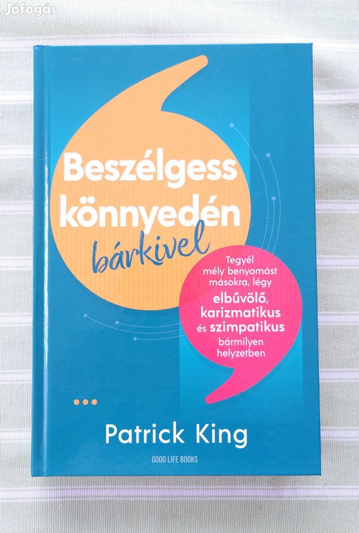Patrik King - Beszélgess könnyedén bárkivel