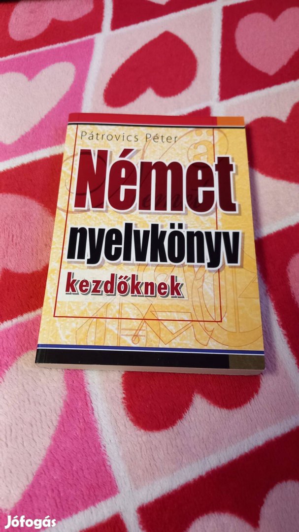 Patrovics Peter: Nemet nyelvkonyv kezdoknek, uj