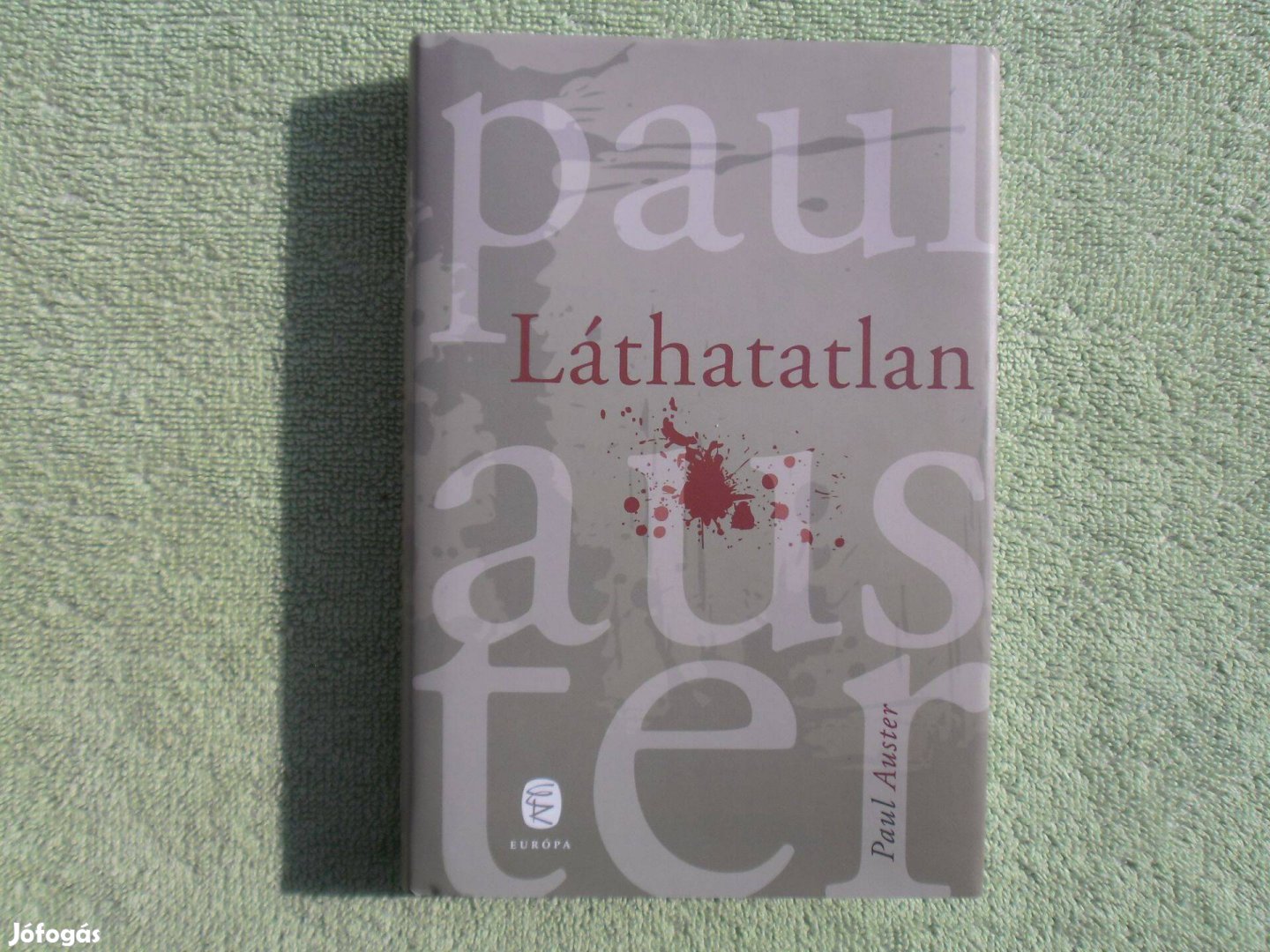 Paul Auster: Láthatatlan