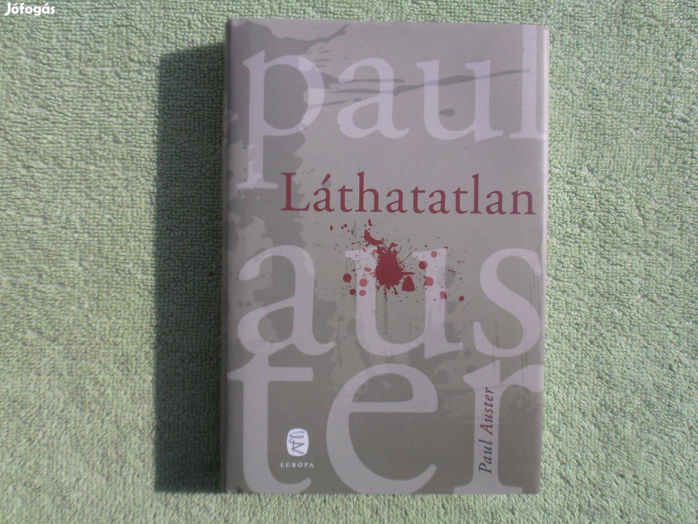 Paul Auster: Láthatatlan