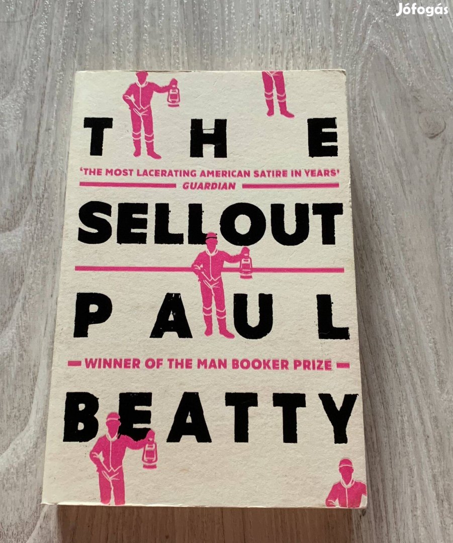 Paul Beatty - The Sellout