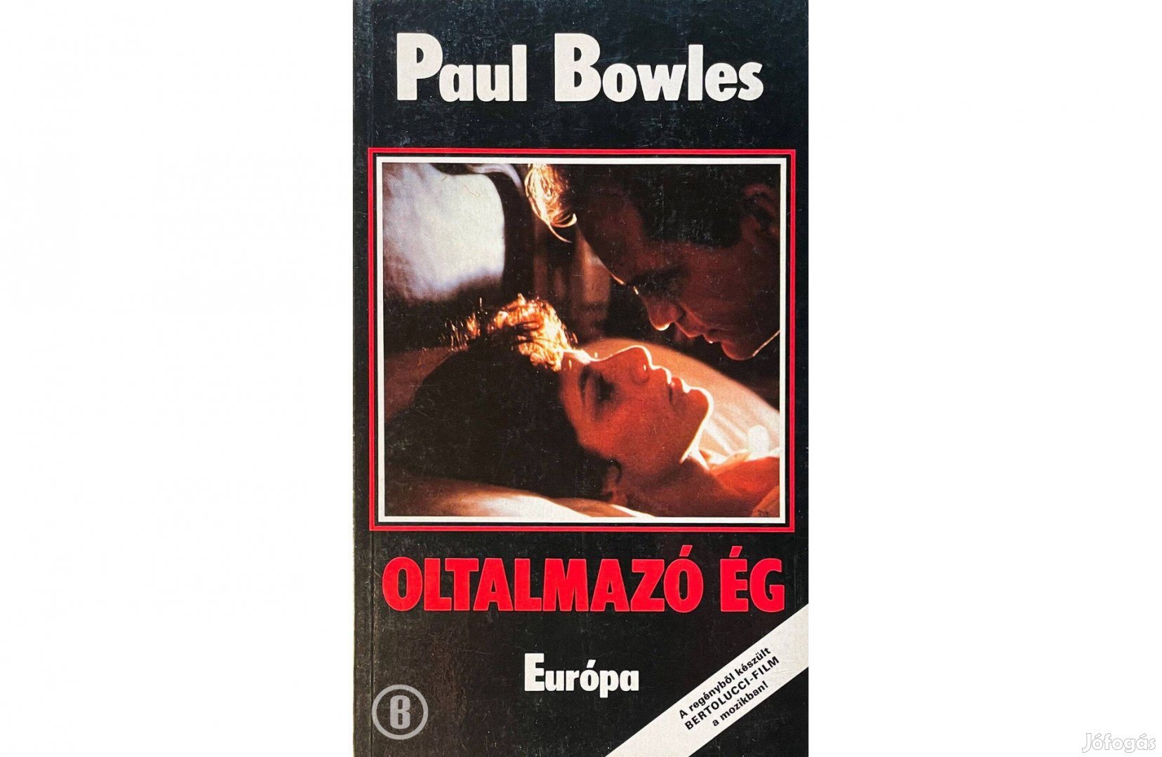 Paul Bowles: Oltalmazó ég