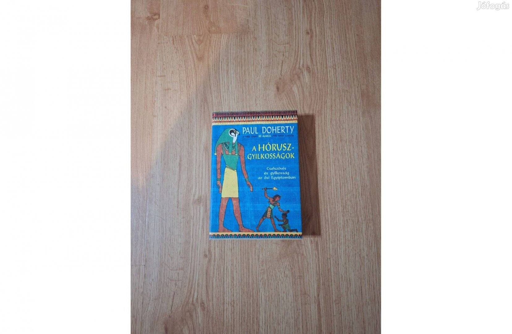Paul Doherty A Hórusz-gyilkosságok