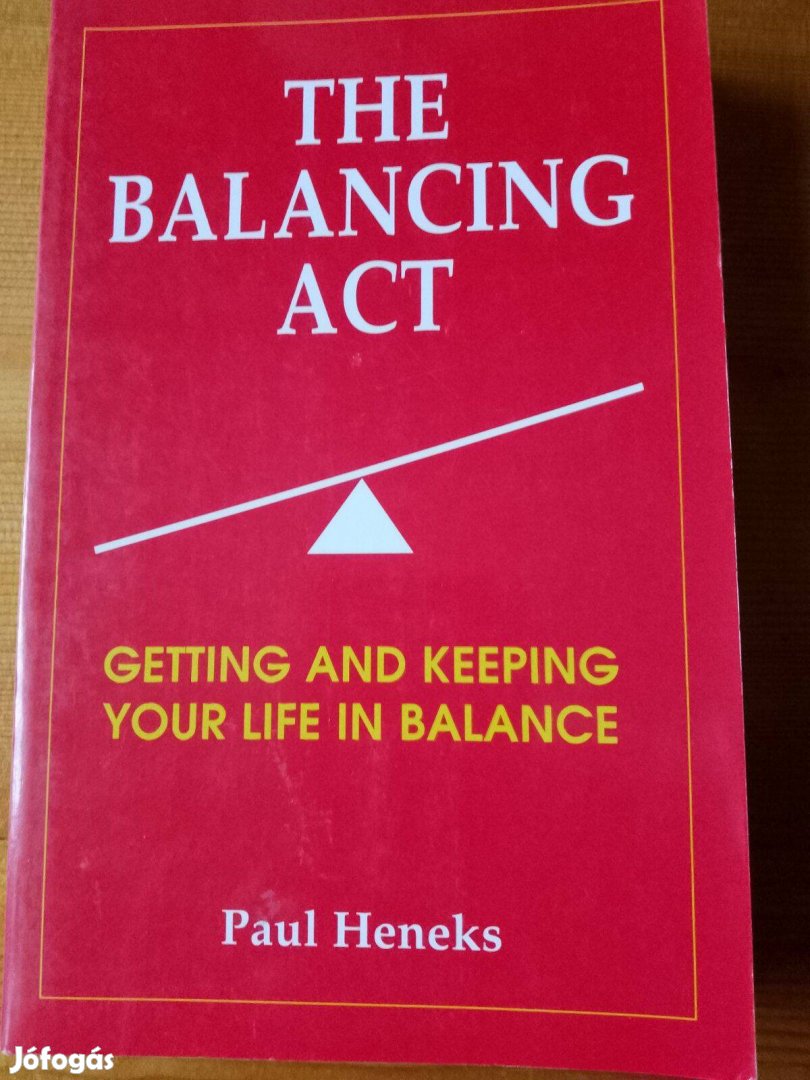 Paul Heneks The Balancing ACT / könyv