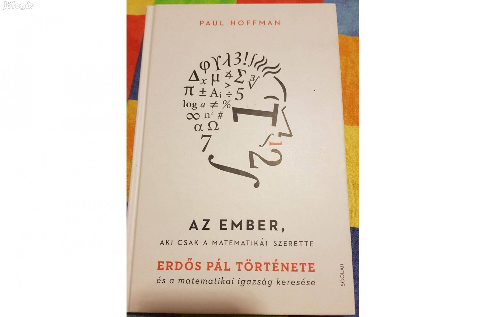 Paul Hoffman: Az ember, aki csak a matematikát szerette