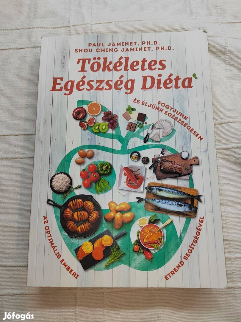 Paul Jaminet Shou-Ching Jaminet Tökéletes egészség diéta