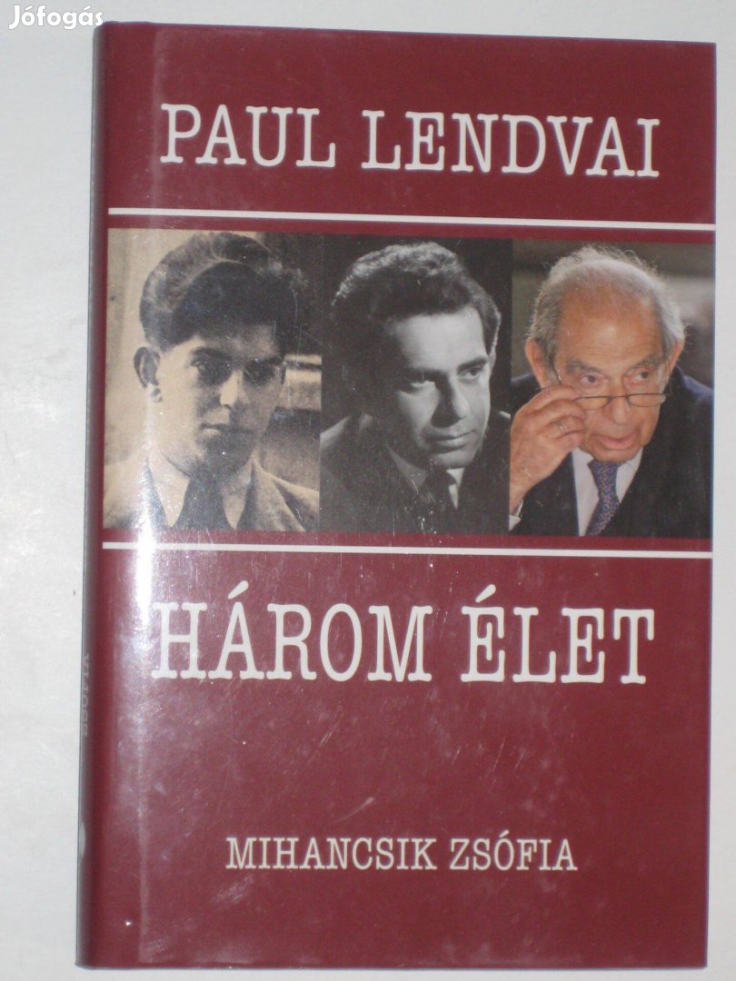 Paul Lendvai Három élet