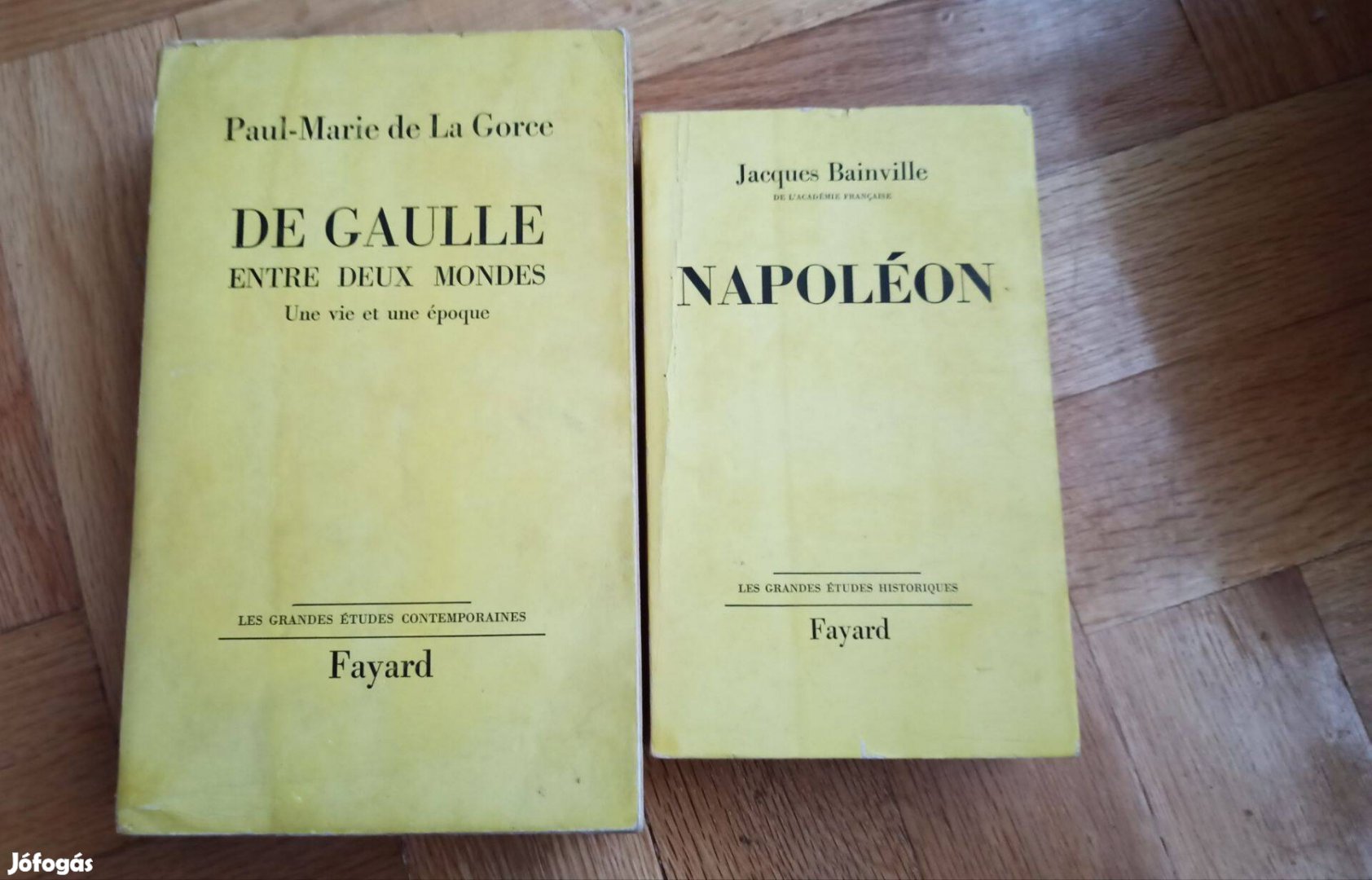 Paul-Marie de la Gorce - De Gaulle / Jacques Bainville - Napoléon