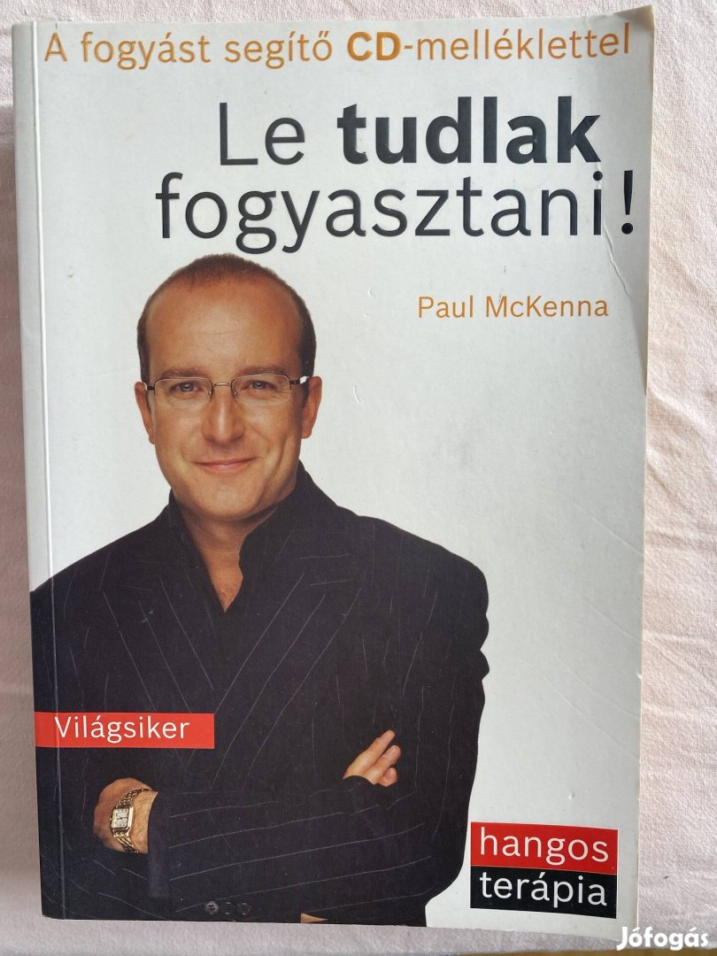 Paul Mckenna Le tudlak fogyasztani