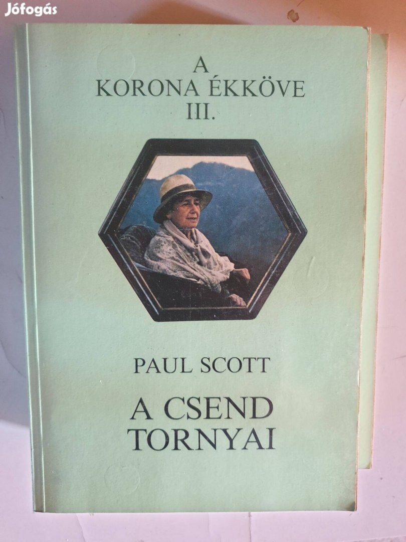 Paul Scott - A csend tornyai / A korona ékköve III.kötet