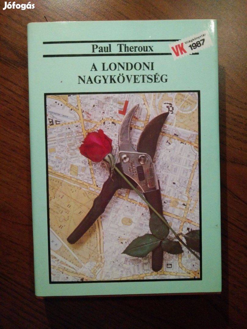 Paul Theroux - A londoni nagykövetség