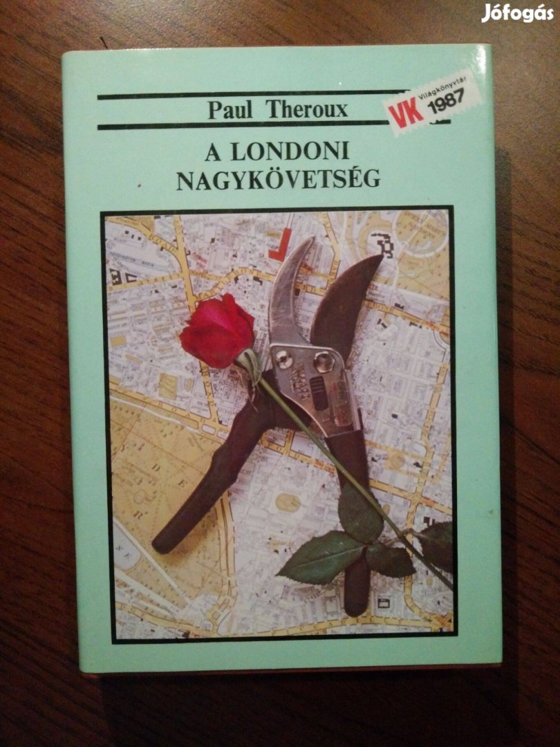 Paul Theroux - A londoni nagykövetség