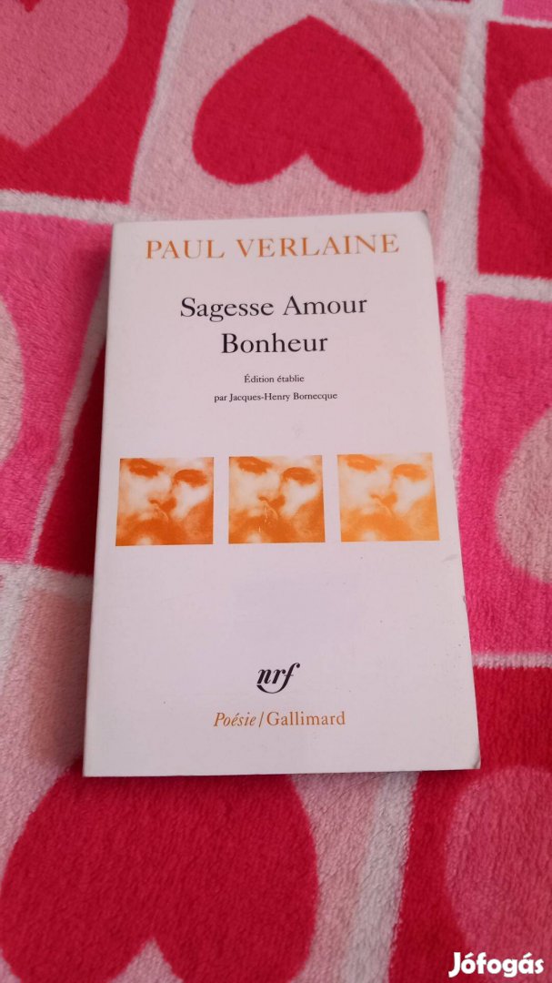 Paul Verlaine,Sagesse Amour Bonheur franciaul