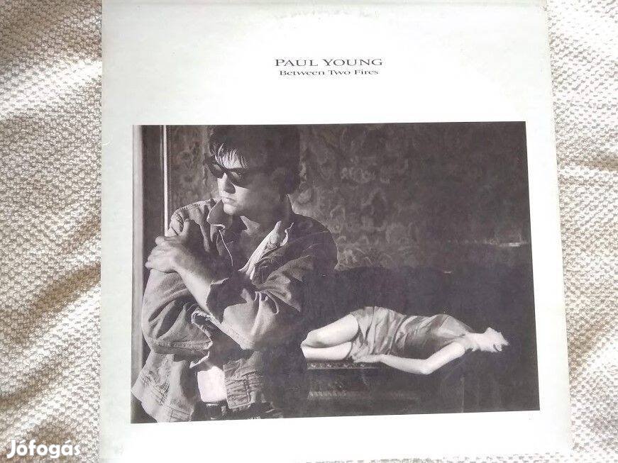Paul Young 1986 Between Two Fires bakelit Pop Rock Synth-pop újsz