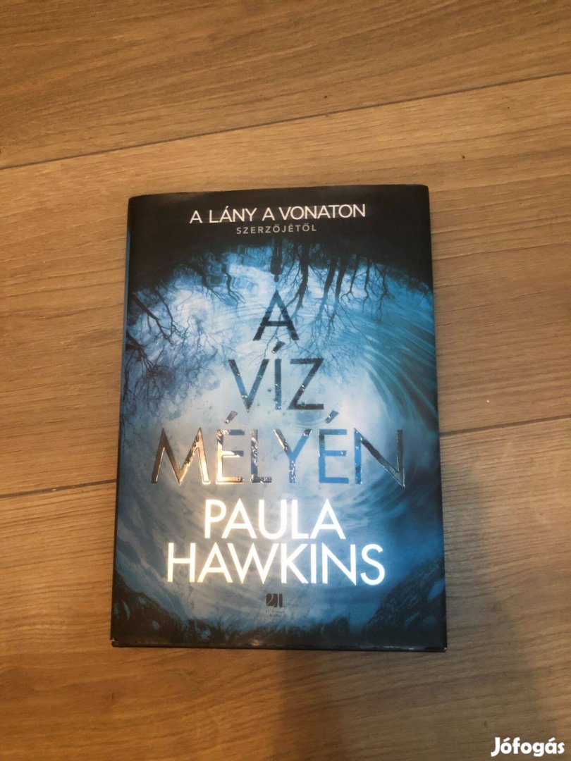 Paula Hawkins A víz mélyén