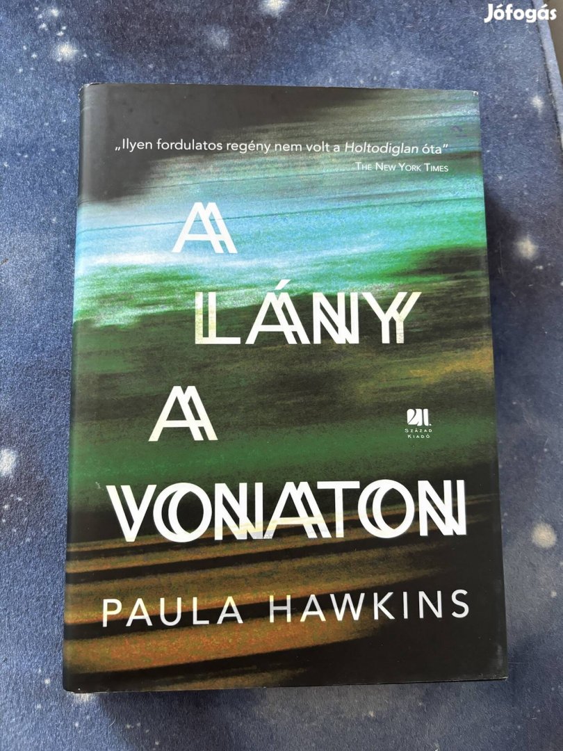 Paula Hawkins: A lány a vonaton