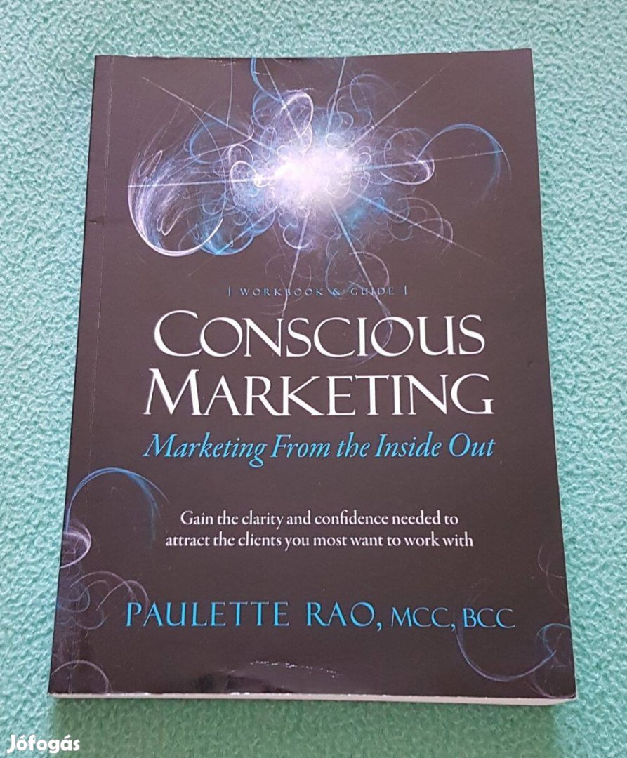 Paulette Rao - Conscious Marketing könyv (angol nyelvű)